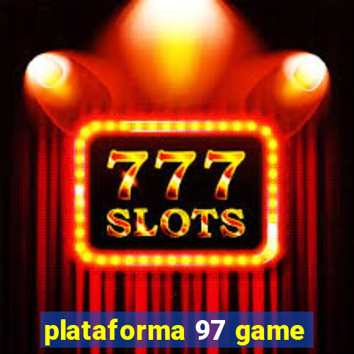 plataforma 97 game